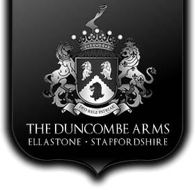 A Charming Country Pub with Great Food and Drink THE DUNCOMBE ARMS ELLASTONE ~ STAFFORDSHIRE There are few places that can match a great village pub for bringing people together to enjoy each other s