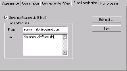 3.4.5 E-mail notification tab The E-mail notification tab enables you to predefine an e-mail. This mail will then be sent whenever the alarm concerned is received by PGuard. Fig.