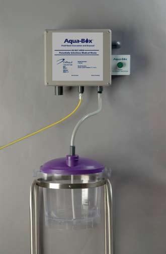 Suction & Fluid Waste Management SPECIALTY FLUID CONTROL PRODUCTS Aqua-Box Waste Fluid Evacuation System The Aqua-Box is a compact, stand-alone, wall-mounted unit that optionally adds a disinfectant