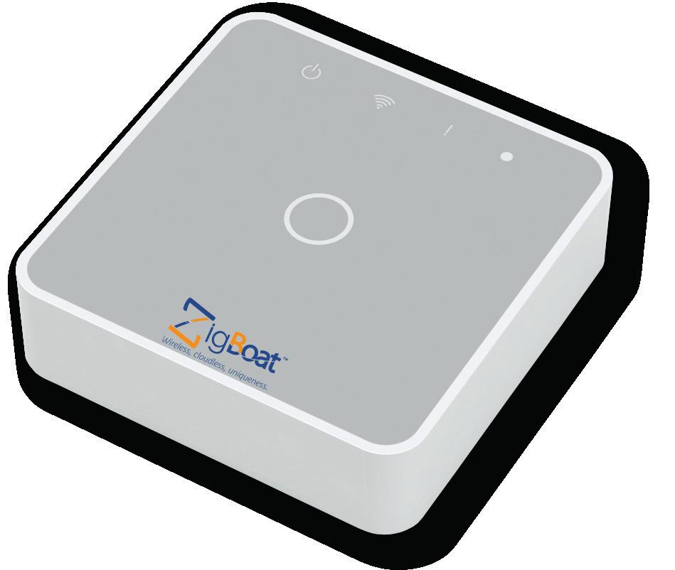 BOAT CONTROL AT YOUR FINGERTIPS ZigBoat is an innovative wireless system for monitoring and interacting with your boat either remotely or while on board ensuring safety and peace of mind.