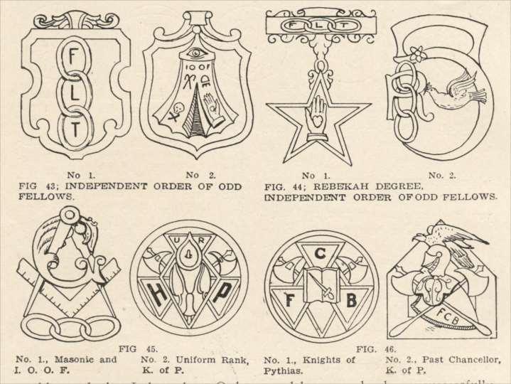 Fig. 43. Independent Order of Odd Fellows (pp. 52) Fig. 44. Rebekah Degree, Independent Order of Odd Fellows (pp. 52) Fig. 45. No.