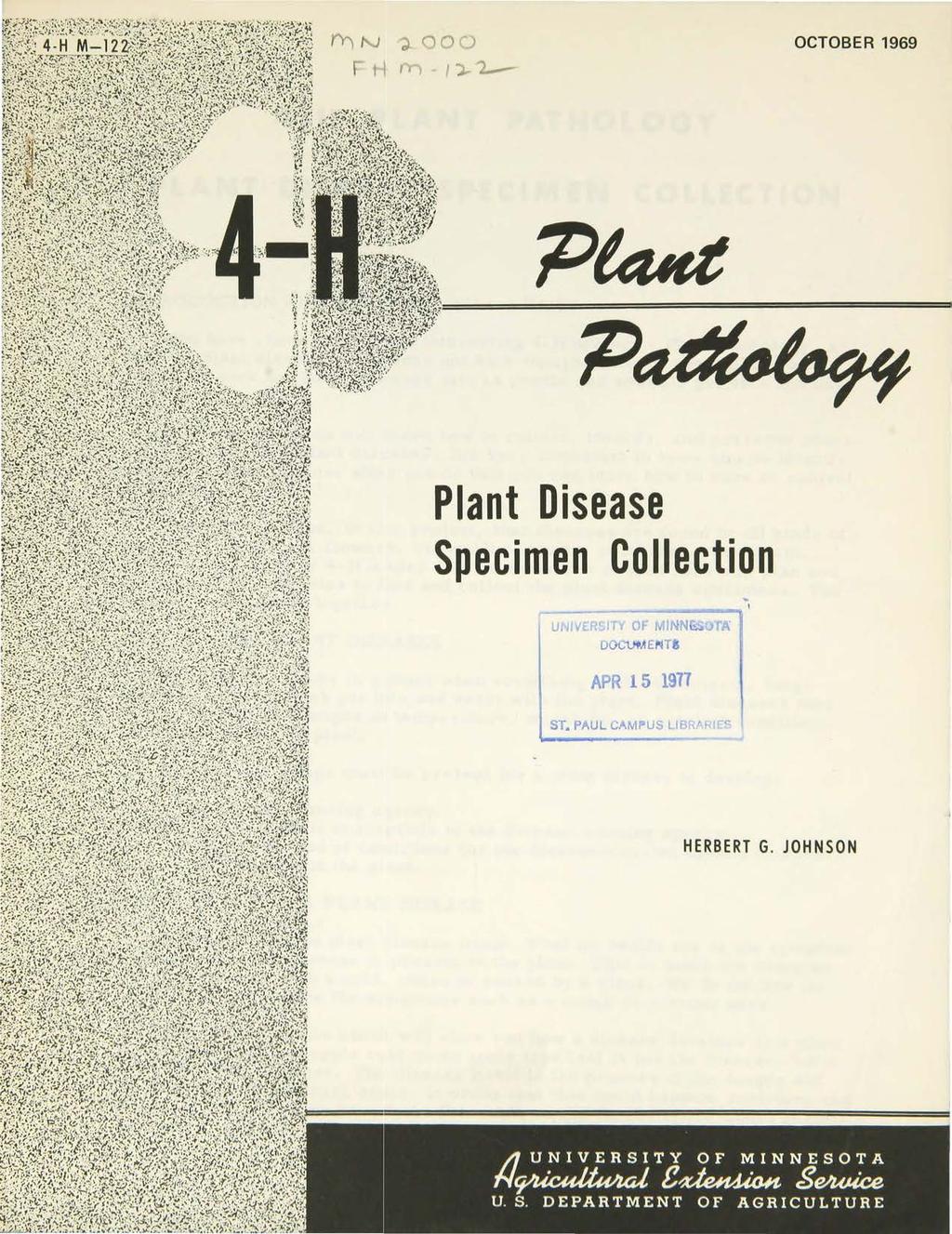 OCTOBER 1969 Plant Disease Specimen Collection.,.