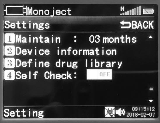 System Settings Maintain Device Information Define Drug Library Self-Check Set maintenance reminder Access software