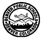 Denver Public Schools Purchasing Department 1350 E. 33 rd Ave.