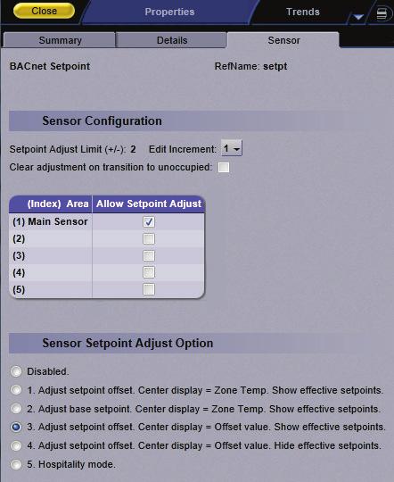 Appendix C: Fan Coil for AppController Points/Properties In the popup, on the Properties > Sensor tab, configure ZS or wireless sensors for Setpoint Adjust.