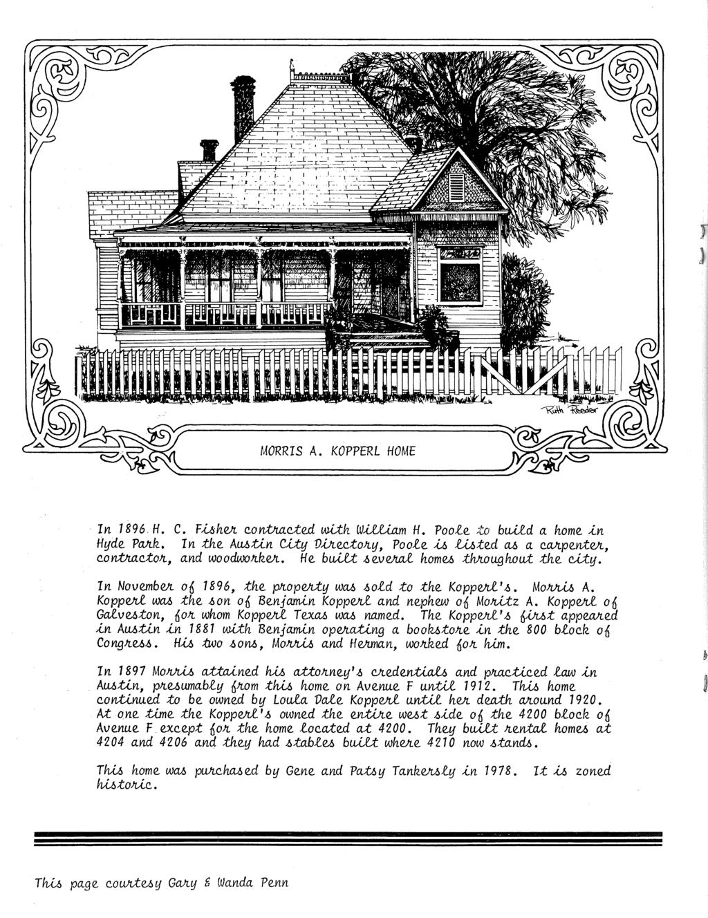 MORRIS A. KOPPERL HOME In 1896 H. C. F~h~ eontnaet~d with W~m H. Pool~ to build a hom~ ~n Hyd~ PaJz.k.. In th~ AM:ti..n Wy Vht~etoJty, Pool~ -<...6 wt~d a...6 a eajz.p~nt~, eontnaetojt, and woodwojtk.