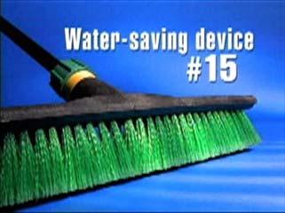 Other Tips to Conserve Use a broom instead of a hose to clean the driveway or