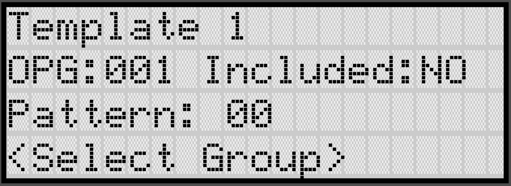 Programming eight output groups. To create Output Group Templates: 1. From the Main Menu, select 7 for Program Menu. 2. From the Program Menu, select 3 