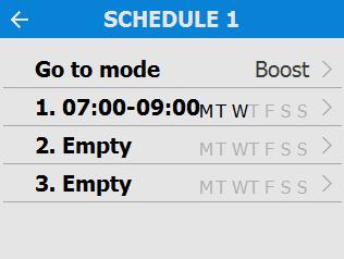 Operation and Monitoring Mode Scheduling Use a schedule to set a Mode (Airflow setting) for a fixed, repeated period.
