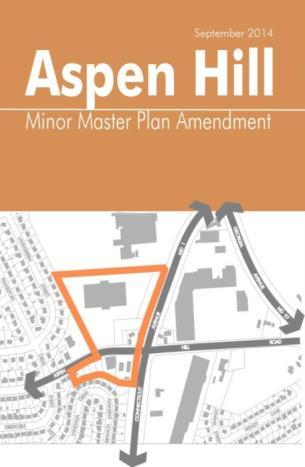 ASPEN HILL Minor Master Plan Amendment