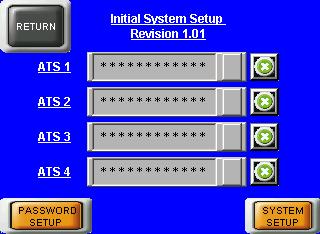 Initial Setup Screen The initial setup screen allows the user to type in a name for the ATS controller.