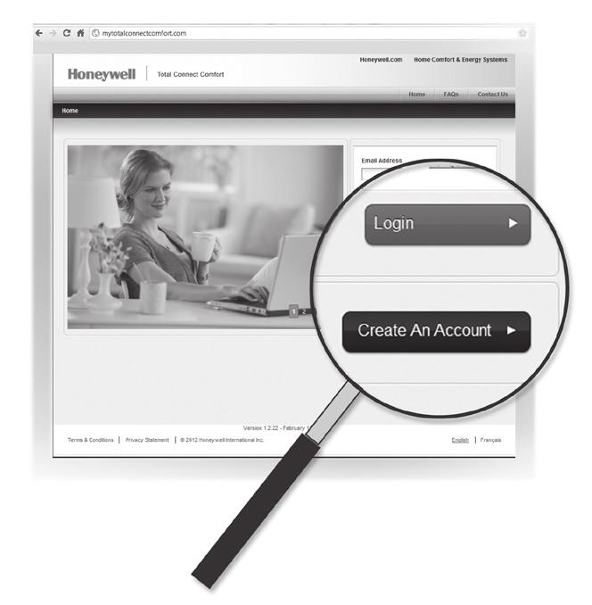 Registering your thermostat online 2 Login or create an account. If you have an account, click Login or click Create An Account. 2a Follow the instructions on the screen.