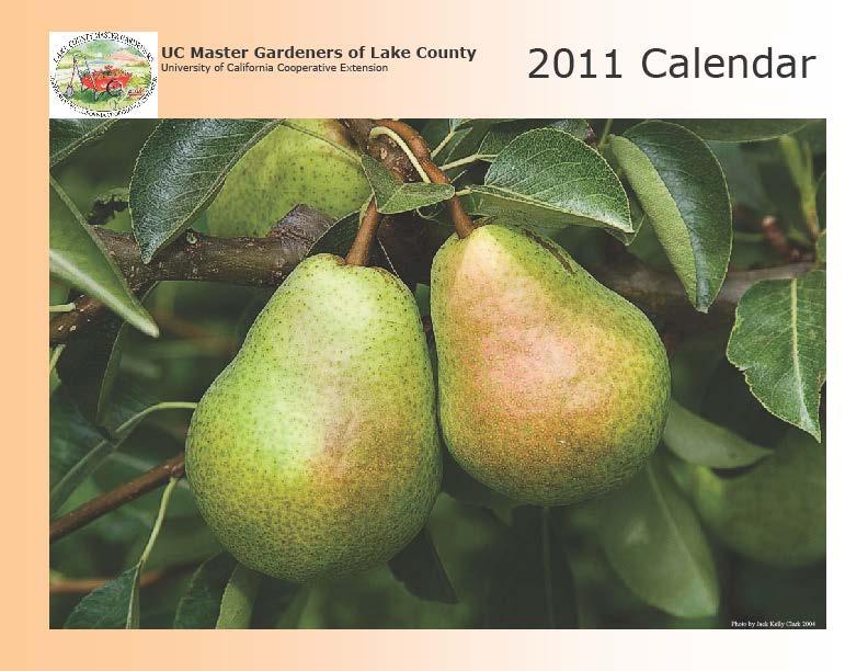 The 2011 UCCE Lake County Master Gardener Calendar is U.A.P.