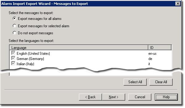 For details, click Help. 4. In the Messages to Export window, leave Export messages for all alarms selected, leave all of the languages selected, and then click Next.
