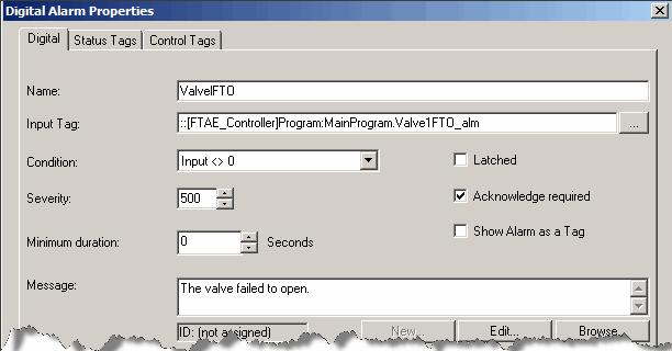 In the Digital Alarm Properties dialog box, type a message. In this example, in the Message field we type The valve failed to open.