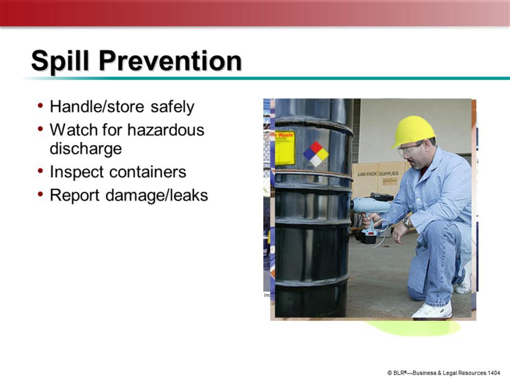 Spills of hazardous liquids can lead to fires if the materials are flammable or combustible. Even if not, they present a hazard that can quickly lead to an emergency.