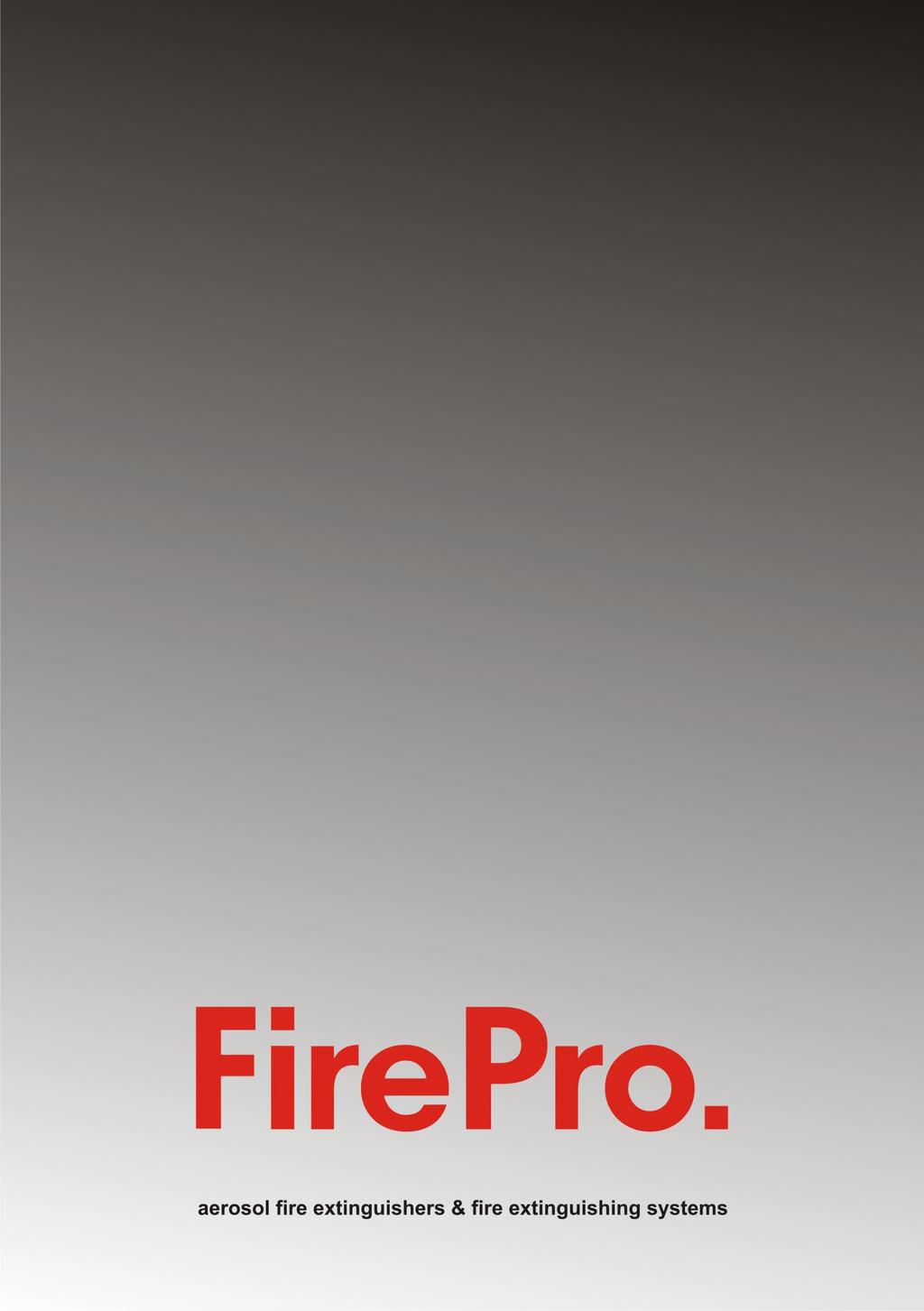 Information, instruction and user manual / version-08 / 01-08-2016 FS4Y / FirePro