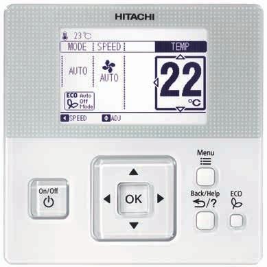 Advanced commercial control WiFi smartphone control Advanced Control Options The perfect solution for any commercial application, Hitachi wall splits have an array of optional features which enable