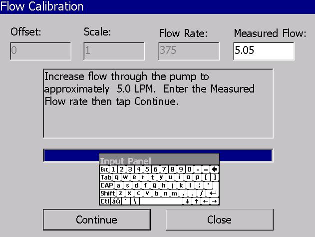 NOTE: Any flow rate will work as long as the measured flow entered is the same as what is reported by the flowmeter. So if the Flowmeter reports 4.11 then the Measured Flow is entered at 4.