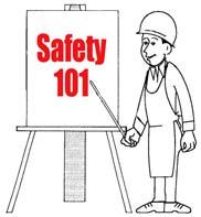 ..5 in the Sun Test Your Safety Knowledge: What four elements are needed to start a fire? Find the answer on Page 4.