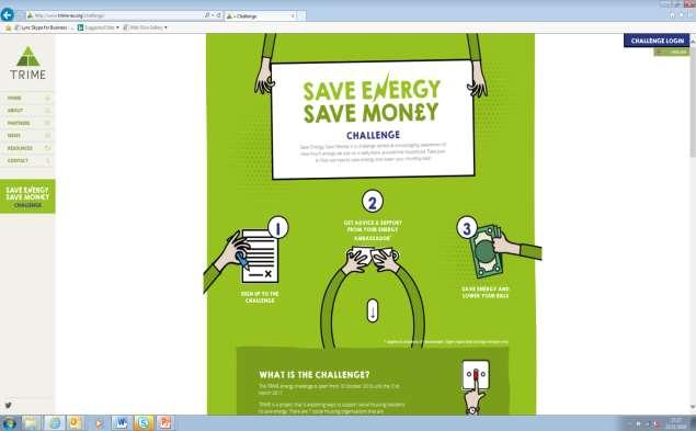 Taking the TRIME Energy Challenge Residents can take the TRIME Challenge on the TRIME website. The challenge provides lots of energy saving tips.