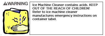 CLEANING PROCEDURE Supera Ice Machine Cleaning and Sanitizing Instructions It is the USER S RESPONSIBILITY to see that the unit is properly maintained.