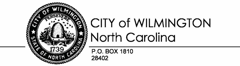 ITEM C2 OFFICE OF THE CITY MANAGER (910) 341-7810 FAX(910)341-5839 TDD (910)341-7873 3/22/2011 City Council City Hall Wilmington, North Carolina 28401 Dear Mayor and Councilmembers: Attached for your