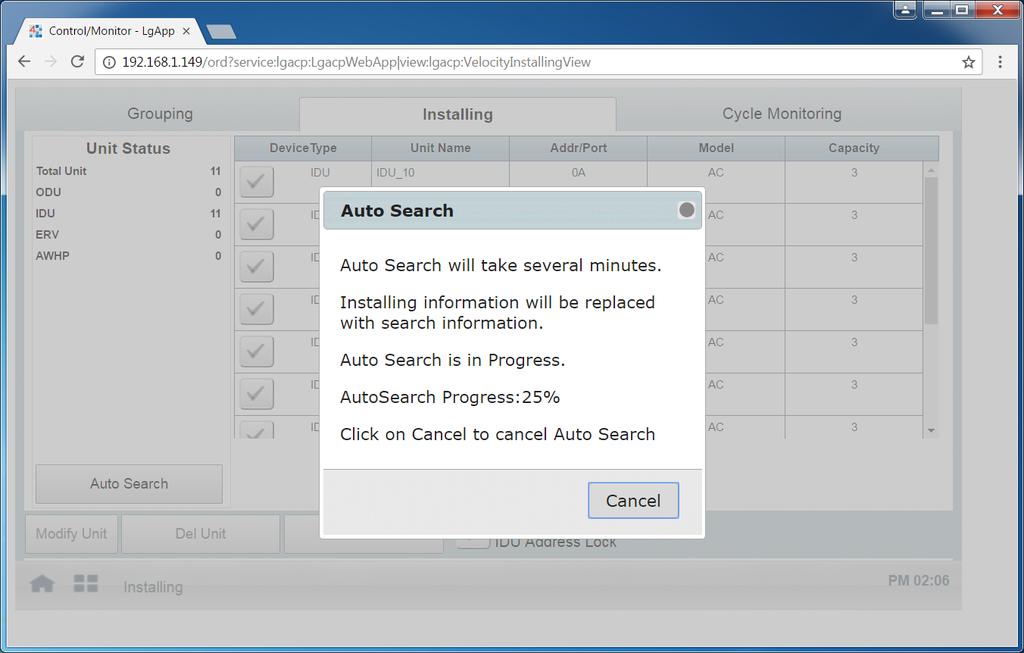 LG MultiSITE TM VM3 INSTALLING VIEW Installing Tab Auto Search The AutoSearch feature is used to discover all the LG devices connected to the VM3 and then add the discovered devices.