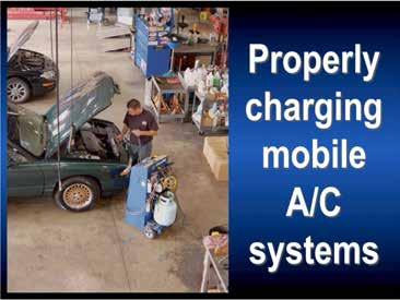 To reduce refrigerant emissions, newer mobile A/C systems use less refrigerant.
