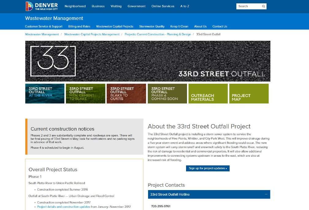 33 RD STREET OUTFALL PROJECT ADDITIONAL INFORMATION Visit the City s website to view overall project status, photos, videos, and to sign up