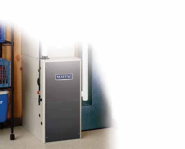 MAYTAG HIGH EFFICIENCY UP TO 14 & UP TO 15 SEER AIR CONDITIONERS AND HEAT PUMPS Maytag up to 14 and up to 15 SEER air conditioners and up to 14 SEER, 8.5 HSPF and up to 15 SEER, 8.