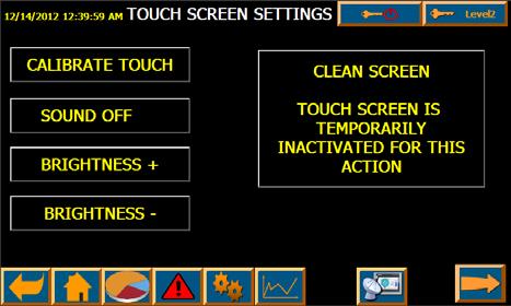 downtime. 7.7 Touchscreen Calibrations You can calibrate Touch, Brightness and turn Sound ON or OFF.