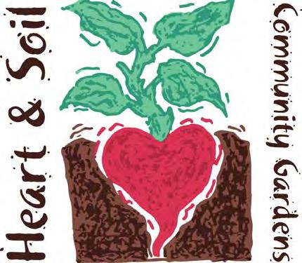 Heart & Soil s Vision: Seeds of Significance To strengthen connection between community members To embrace community gardening as a vital part of a diverse, community-based food system To care for