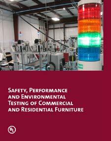 UL News Download UL s New Furniture Testing White Paper Furniture contributes to the functionality and usefulness of every inhabited space, including commercial and institutional settings,