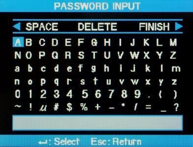 Create a password by moving the cursor and press finish key to set or cancel