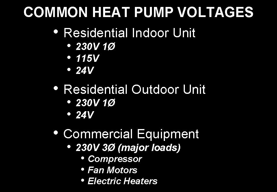 Heat pumps utilize two metering devices, therefore, require check valves or bypass restrictors to insure that only one is metering at a time.