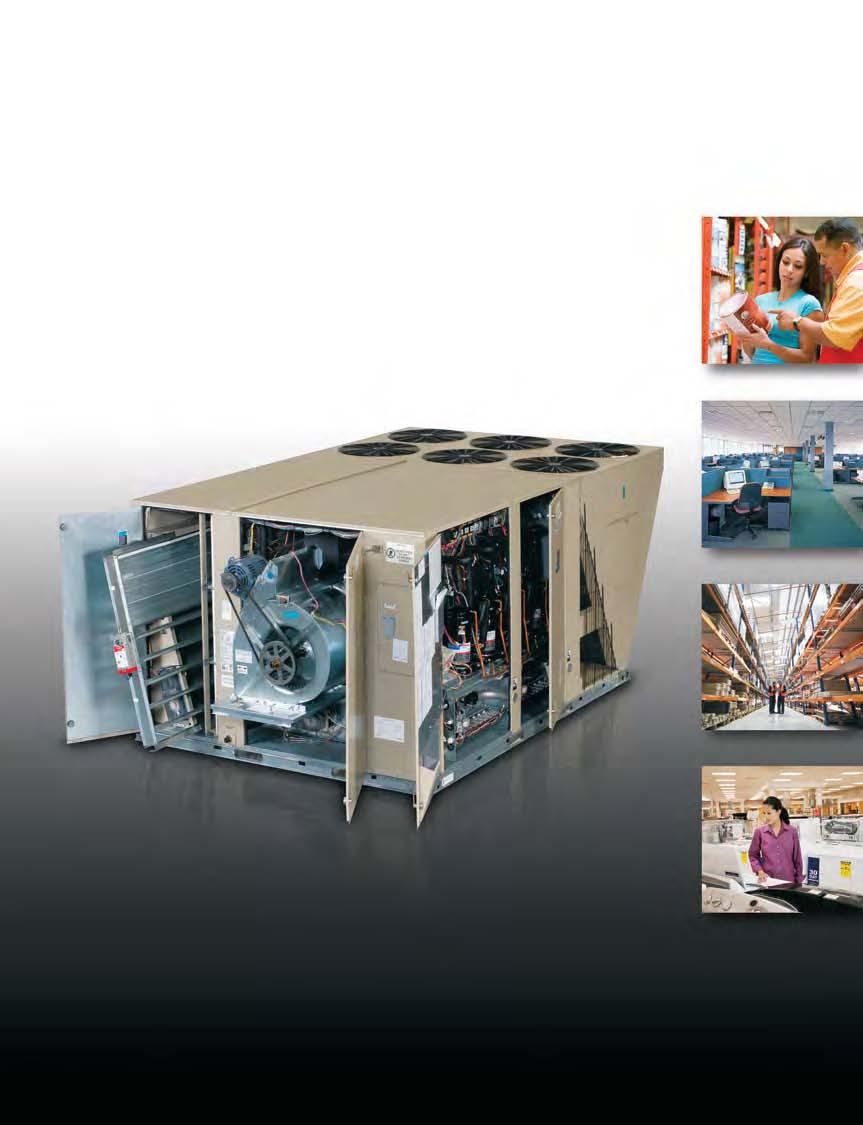 The most energy-efficient rooftop unit in the industry* Commercial Packaged