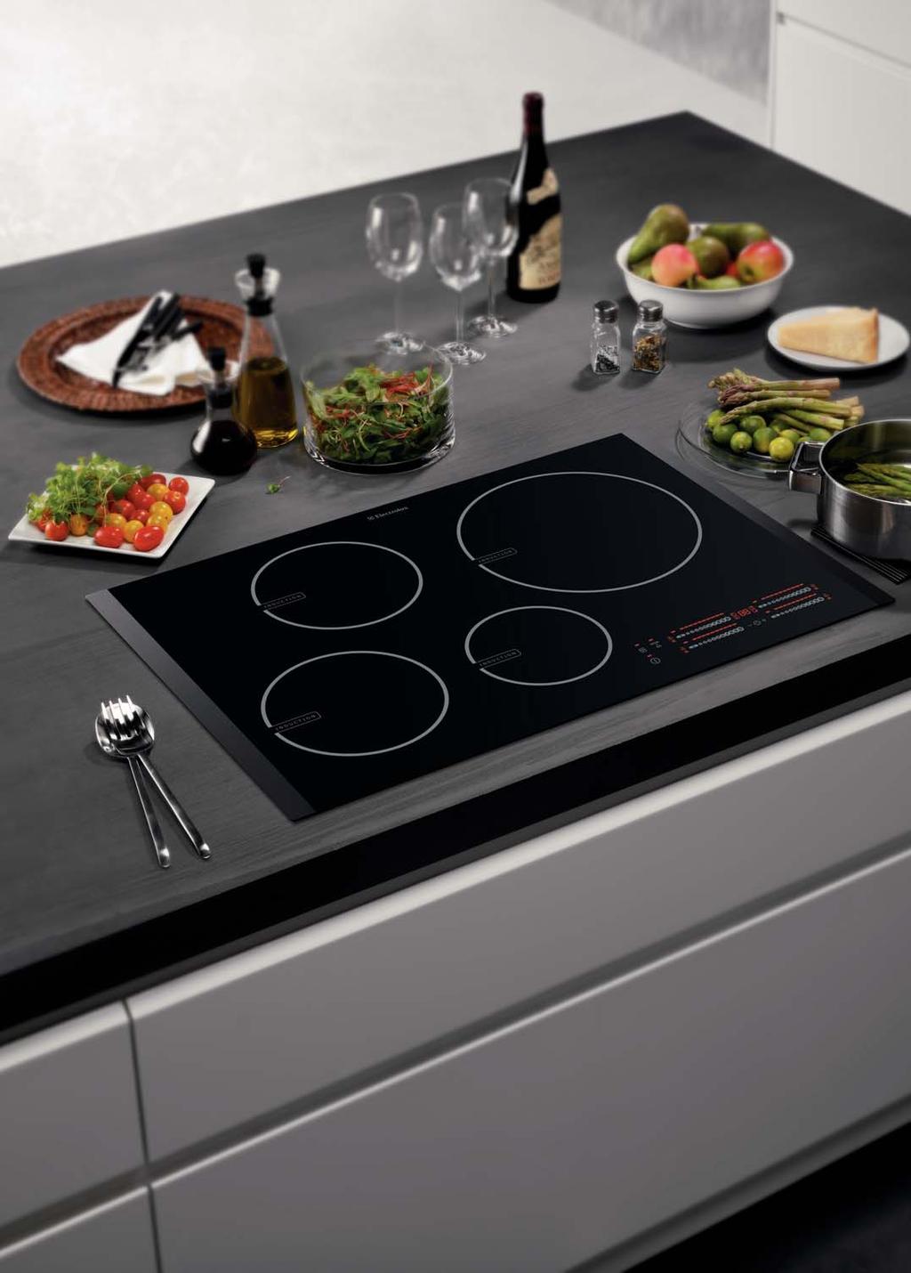 30 electrolux cooking electrolux cooking 31 The hottest hobs with the latest features.