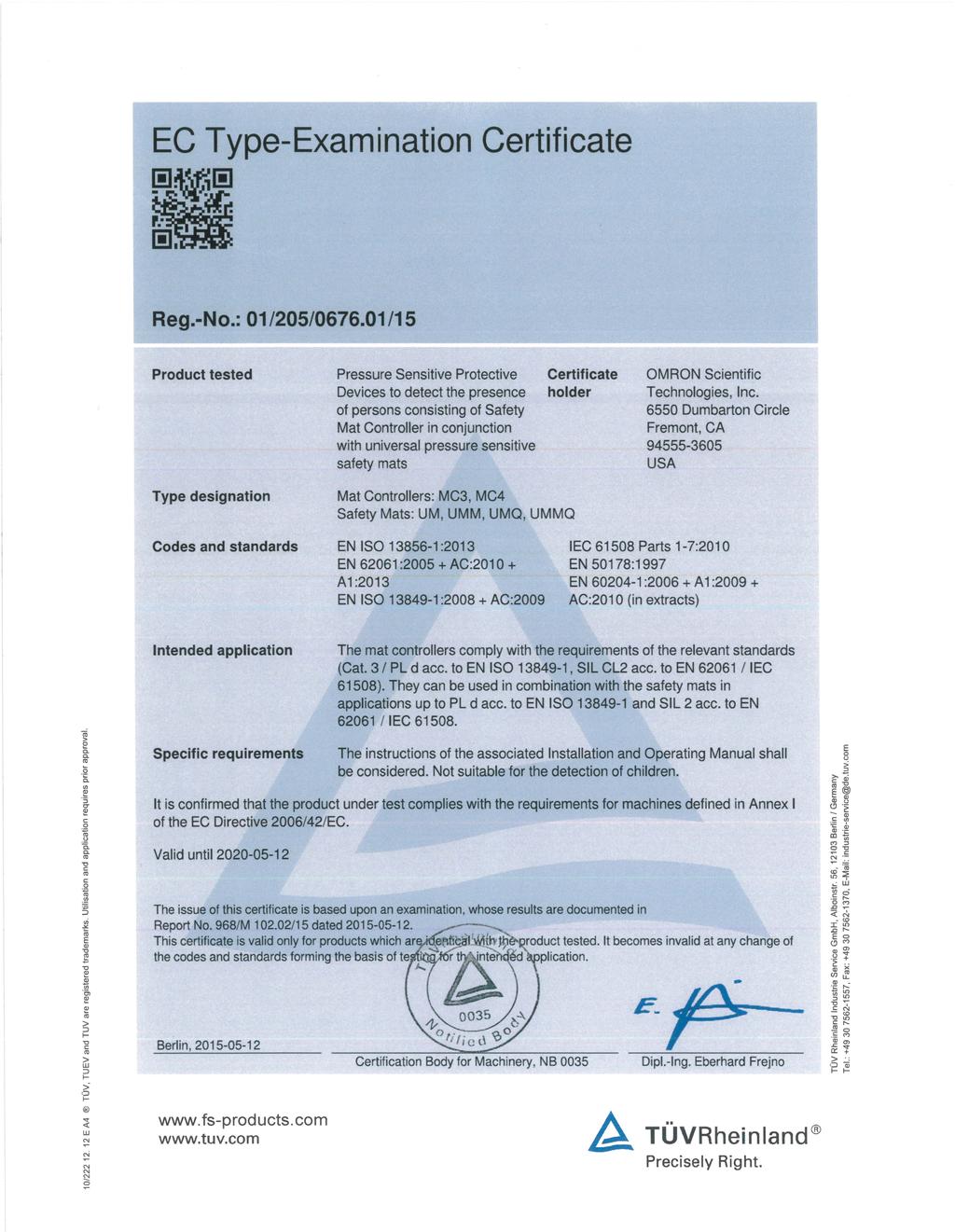 EC Type-Examination Certificate Reg.-No.: 01/205/0676.