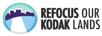 Refocus Kodak: Themes and Ideas to Date As of May 21 2014 The Refocus Kodak Campaign has been hearing from the community since early 2014.