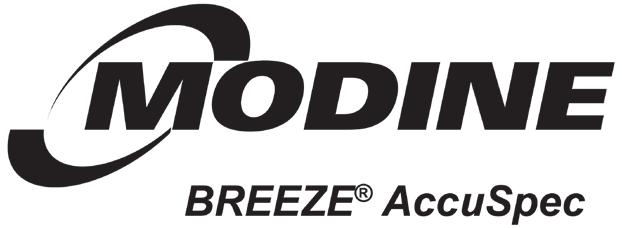 MODINE BREEZE ACCUSPEC SIZING & SELECTION PROGRAM Modine Breeze AccuSpec Sizing and Selection Program The Modine Breeze AccuSpec is