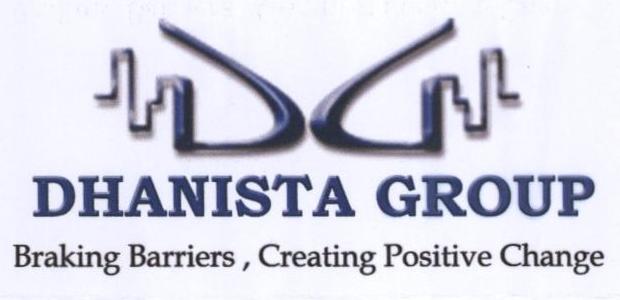 1861556 11/09/2009 DHANISTA GROUP trading as DHANISTA GROUP 109,SWASTIK DISHA,GHATKOPAR(W),MUMBAI-400 086 SERVICE PROVIDERS A COMAPANY REGISTERED IN