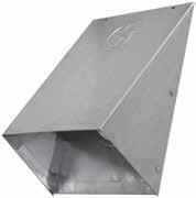 Large Diameter Hoods NO tails Riveted, not caulked 1/4"x 1/4" screens mechanically inserted and removable Mouth opening exceeds pipe area Galvanized 26 Gauge Diameter Part # Qty
