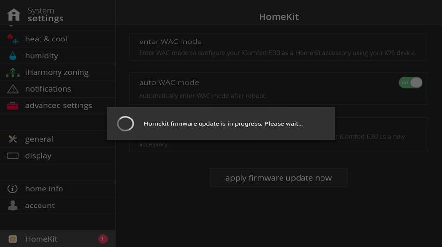 Apply Firmware Update Now If the button is visible, it indicates there is a firmware update available. Select the button to update the Apple HomeKit firmware if you desire to do so.