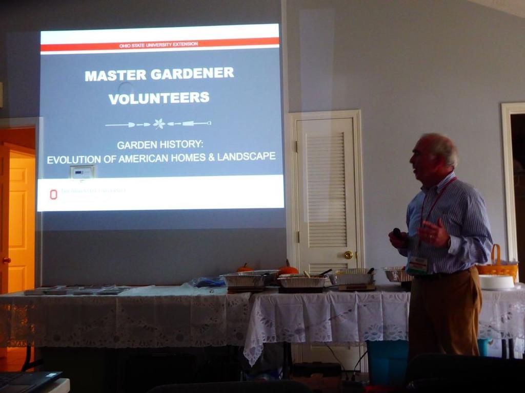 Our speaker was Master Gardener Greg Cada who spoke about the Evolution of American Homes and Landscapes.