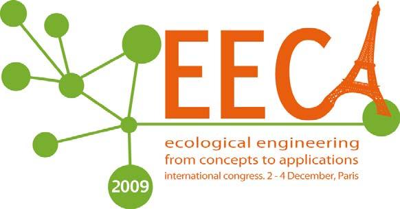 Ecological Engineering: from Concepts to Applications 2 4 December 2009 Cité internationale universitaire de Paris, France Poster Submission deadline: 30 th September, 2009 Pre