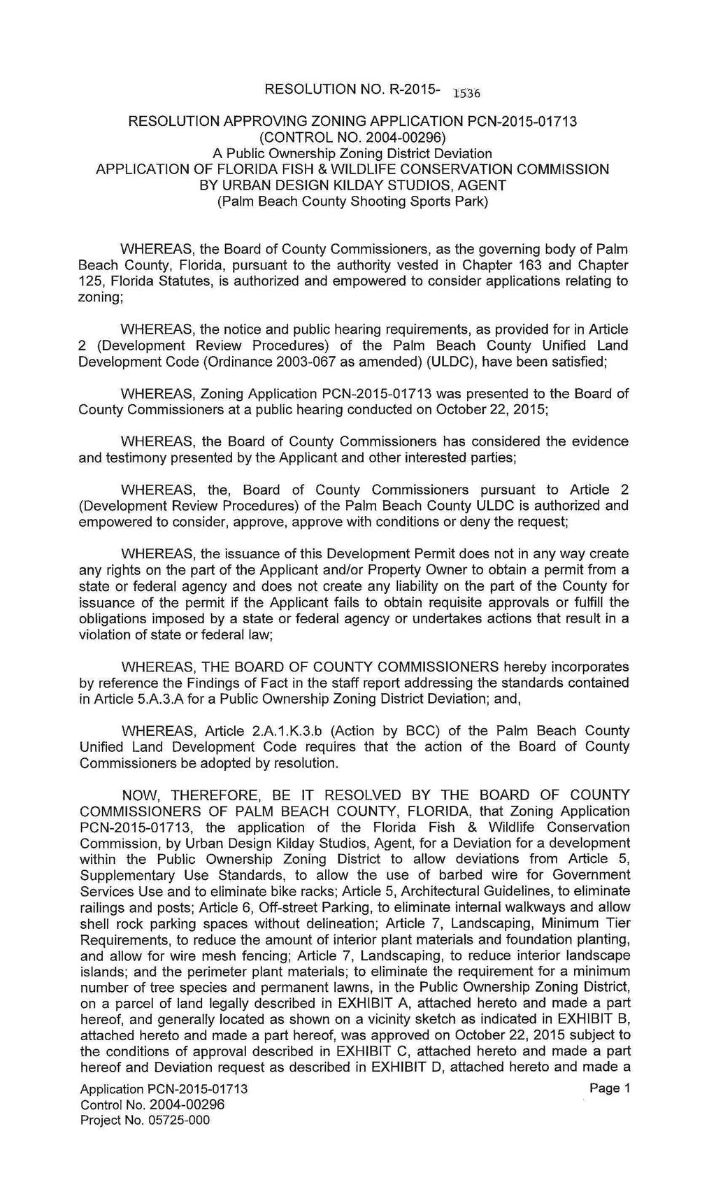 RESOLUTION NO. R-2015-1536 RESOLUTION APPROVING ZONING APPLICATION PCN-2015-01713 (CONTROL NO.