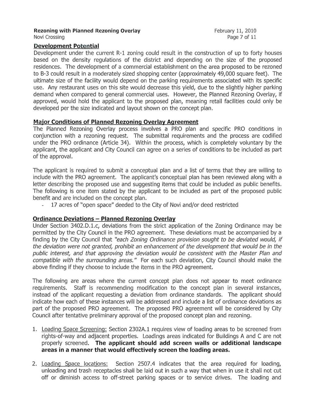 Rezoning with Planned Rezoning Overlay Novi Crossing February 11, 2010 Page 7 of 11 Development Potential Development under the current R-1 zoning could result in the construction of up to forty