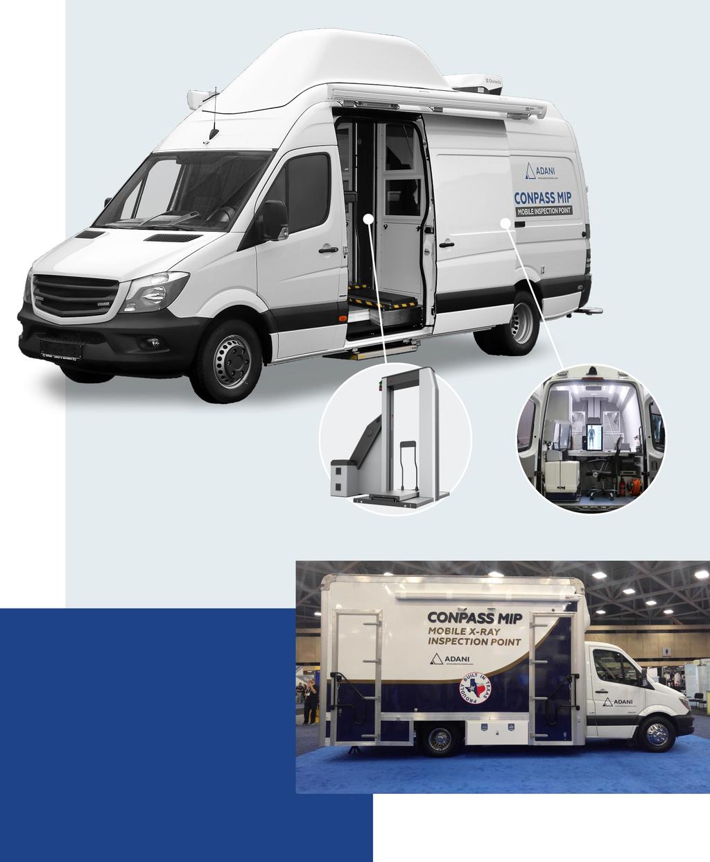 4 5 CONPASS MIP WE BRING THE EXCELLENCE OF CONPASS TO ANY DESIRED LOCATION Full Body Scanner FEATURES: Highest radiation safety inside and outside the vehicle Operator controlled power doors with