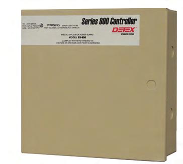 84-800 85-800 Benefits Power supply and controller all in one box All connections centralized Single AC line voltage required to activate Allows you to specify and supply the economical 84-800 for